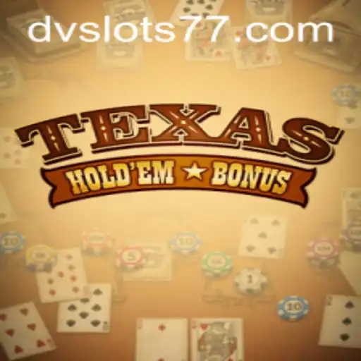 Explorando o Fascinante Mundo do Texas Hold'em Bonus com DV Slots