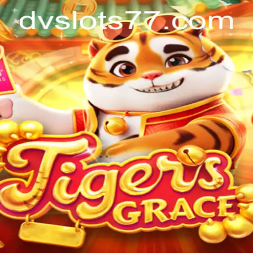 Explorando a Graça Selvagem: Um Guia Completo para TigersGrace da DV Slots